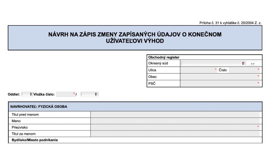  Povinnosť zapísať údaje o konečnom užívateľovi výhod do obchodného registra